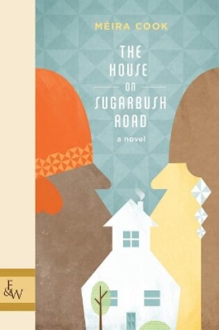 Cover of The House on Sugarbush Road