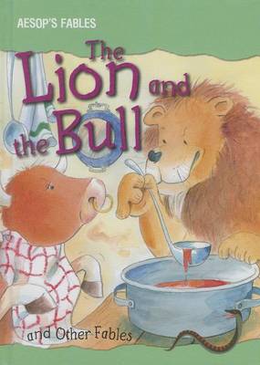 Book cover for The Lion and the Bull and Other Fables