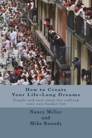 Cover of How to Create Your Life-Long Dreams