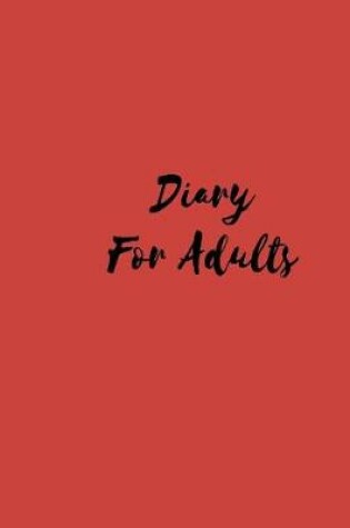 Cover of Diary For Adults