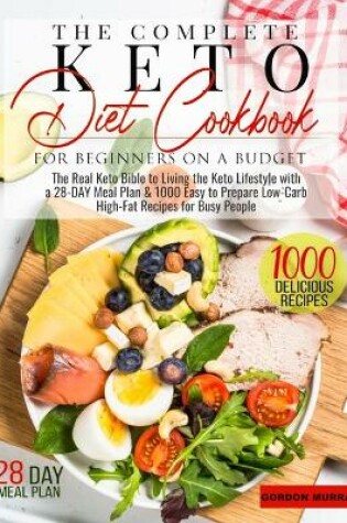 Cover of The Complete Keto Diet for Beginners on a Budget