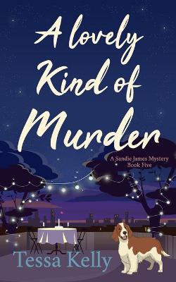 Book cover for A Lovely Kind of Murder