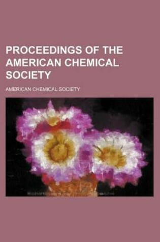 Cover of Proceedings of the American Chemical Society