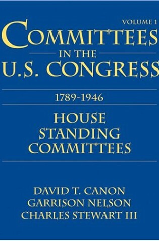 Cover of Committees in the U.S. Congress 1789-1946
