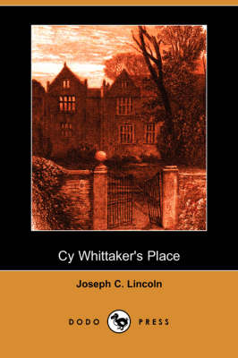 Book cover for Cy Whittaker's Place (Dodo Press)