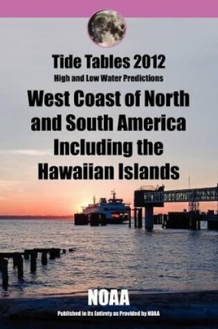 Cover of Tide Tables 2012