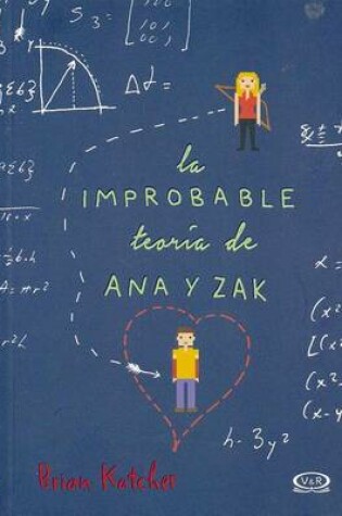 Cover of La Improbable Teoria de Ana y Zak