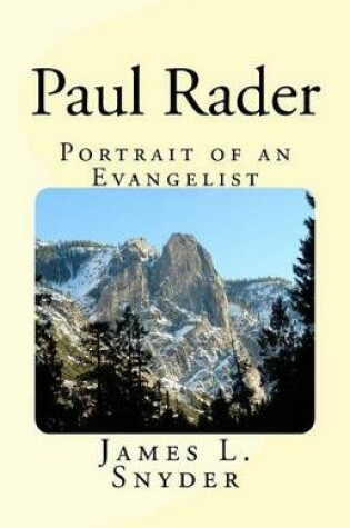 Cover of Paul Rader Portrait of an Evangelist.