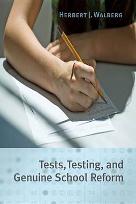 Book cover for Tests, Testing, and Genuine School Reform