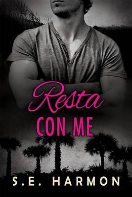 Book cover for Resta Con Me