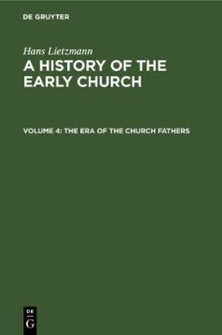 Cover of The Era of the Church Fathers