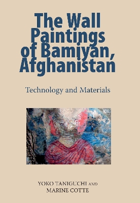 Book cover for The Wall Paintings of Bamiyan, Afghanistan