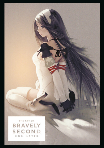 Book cover for The Art of Bravely Second: End Layer