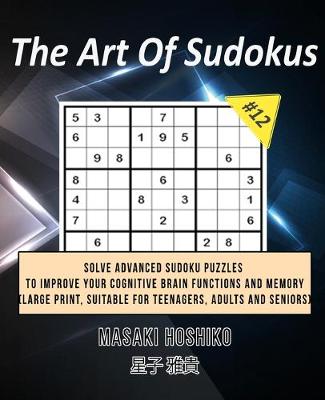 Book cover for The Art Of Sudokus #12