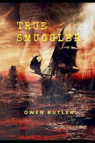 Cover of True Smuggler