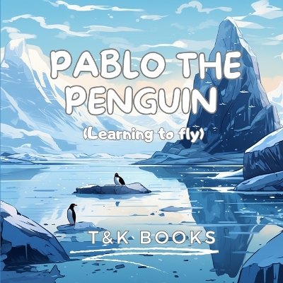 Book cover for Pablo The Penguin