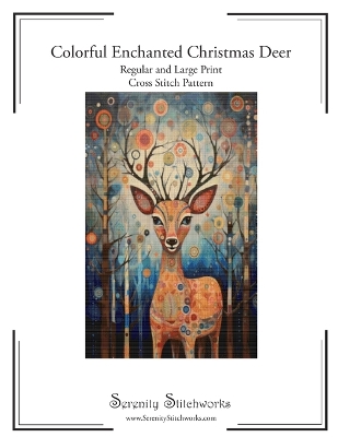 Book cover for Colorful Enchanted Christmas Deer Cross Stitch Pattern