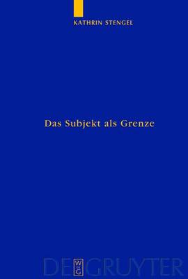 Cover of Das Subjekt ALS Grenze