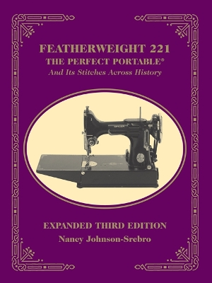 Book cover for Featherweight 221 - The Perfect Portable®