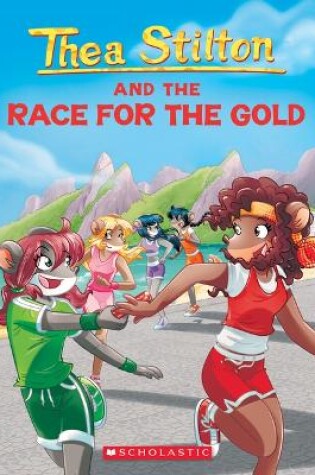 Cover of Thea Stilton and the Race for the Gold
