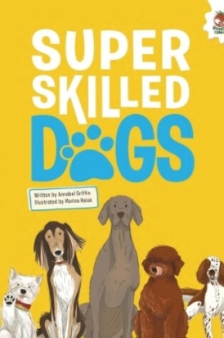 Cover of Super Skilled Dogs