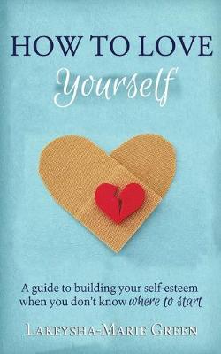 Book cover for How to Love Yourself