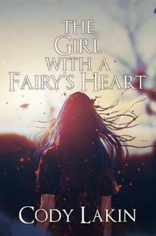 Cover of The Girl with a Fairy's Heart