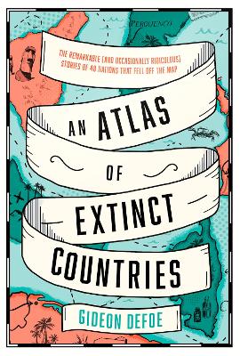 Book cover for An Atlas of Extinct Countries