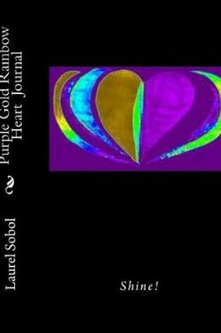 Cover of Purple Gold Rainbow Heart Journal