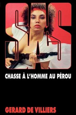 Cover of SAS 79 Chasse A L'Homme Au Perou