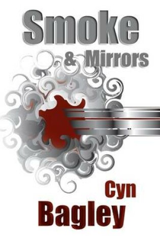 Cover of Smoke & Mirrors