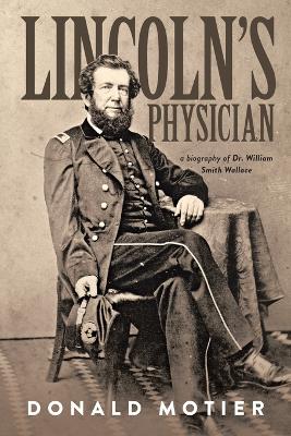 Book cover for Lincoln's Physician