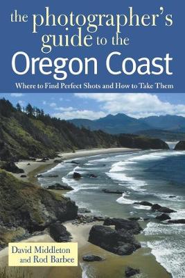 Book cover for The Photographer's Guide to the Oregon Coast