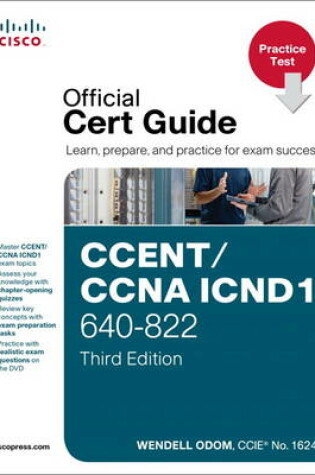 Cover of CCENT/CCNA ICND1 640-822 Official Cert Guide, Practice Test