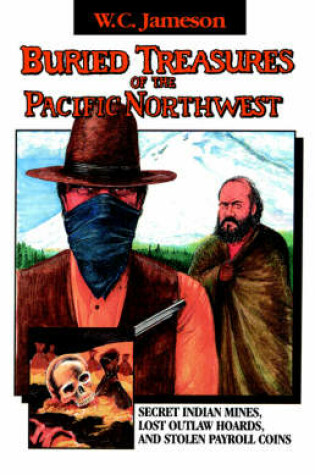 Cover of Buried Treasures of the Pacific Northwest