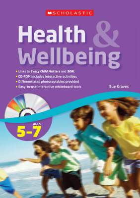 Cover of Health and Wellbeing - Ages 5 - 7