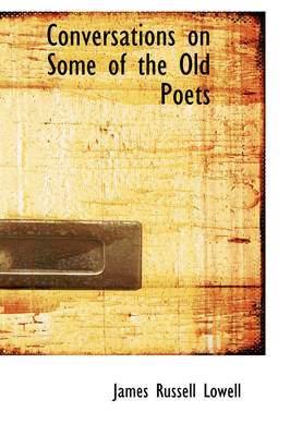 Book cover for Conversations on Some of the Old Poets