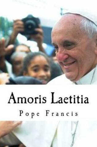 Cover of Amoris Laetitia - The Joy of Love