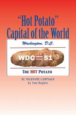 Book cover for "Hot Potato" Capital of the World