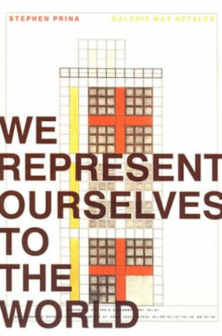 Cover of We Represent Ourselves to the World