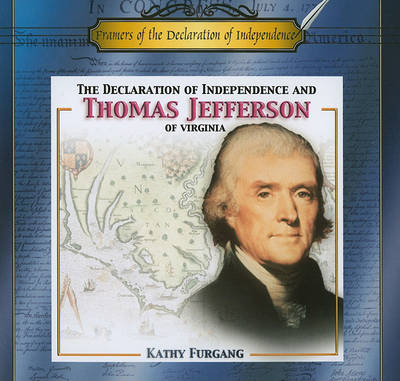 Book cover for The Declaration of Independence and Thomas Jefferson of Virginia