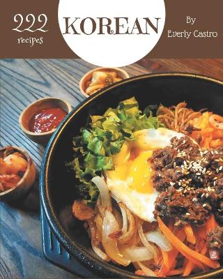 Book cover for 222 Korean Recipes