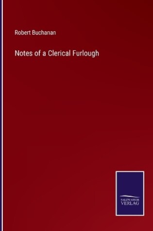 Cover of Notes of a Clerical Furlough