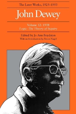 Cover of The Later Works of John Dewey, Volume 12, 1925 - 1953