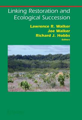 Book cover for Linking Restoration and Ecological Succession