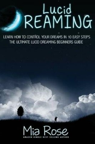 Cover of Lucid Dreaming For Beginners