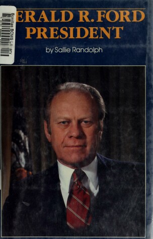 Book cover for Gerald R. Ford, President