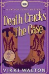 Book cover for Death Cracks The Case