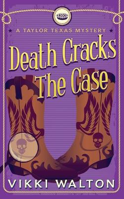 Book cover for Death Cracks The Case