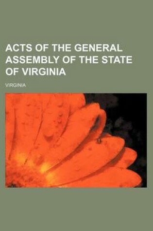 Cover of Acts of the General Assembly of the State of Virginia